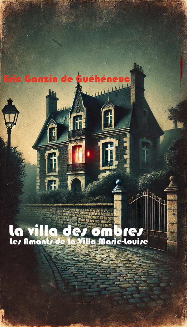 La Villa des Ombres
