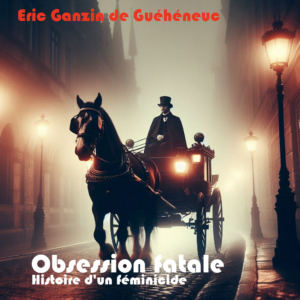 Obsession fatale